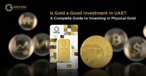 Is Gold a Good Investment in UAE