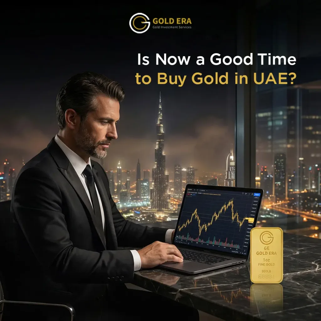 Is Now a Good Time to Buy Gold in UAE?