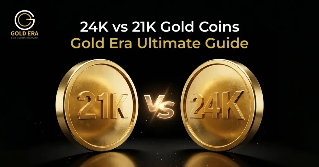 24K vs 21K Gold Coins- a complete comparison guide